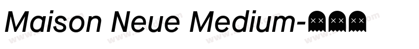 Maison Neue Medium字体转换
